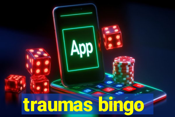 traumas bingo